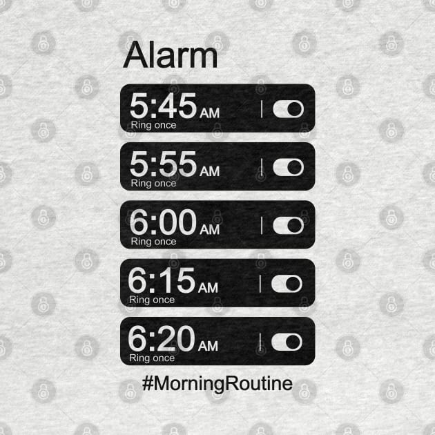 Morning Routine Alarm Clock Light Shirt by ryanjaycruz